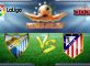 Prediksi Skor Malaga Vs Atletico Madrid 2 April 2017