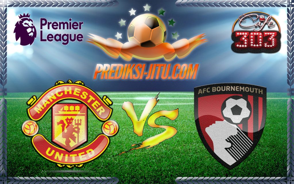Prediksi Skor Manchester United Vs Afc Bournemouth 4 Maret 2017