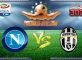 Prediksi Skor Napoli Vs Juventus 3 April 2017