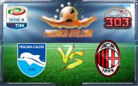 Prediksi Skor Pescara Vs Milan 2 April 2017