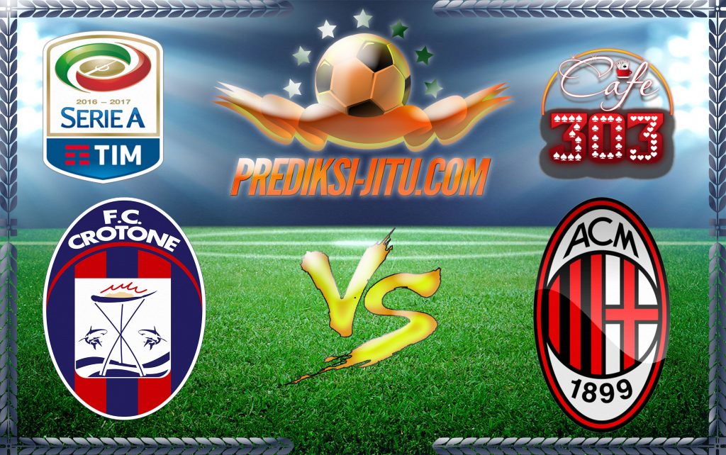 prediksi-skor-crotone-vs-milan-30-april-2017