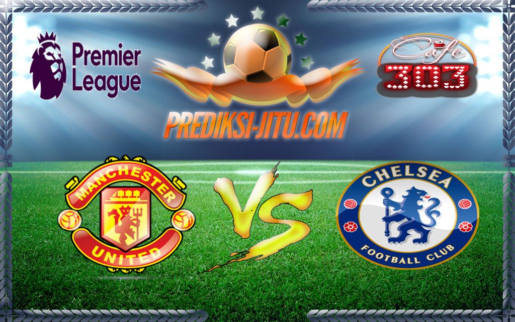 Prediksi Skor Manchester United Vs Chelsea 16 April 2017