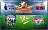 Prediksi Skor West Bromwich Albion Vs Liverpool 16 April 2017