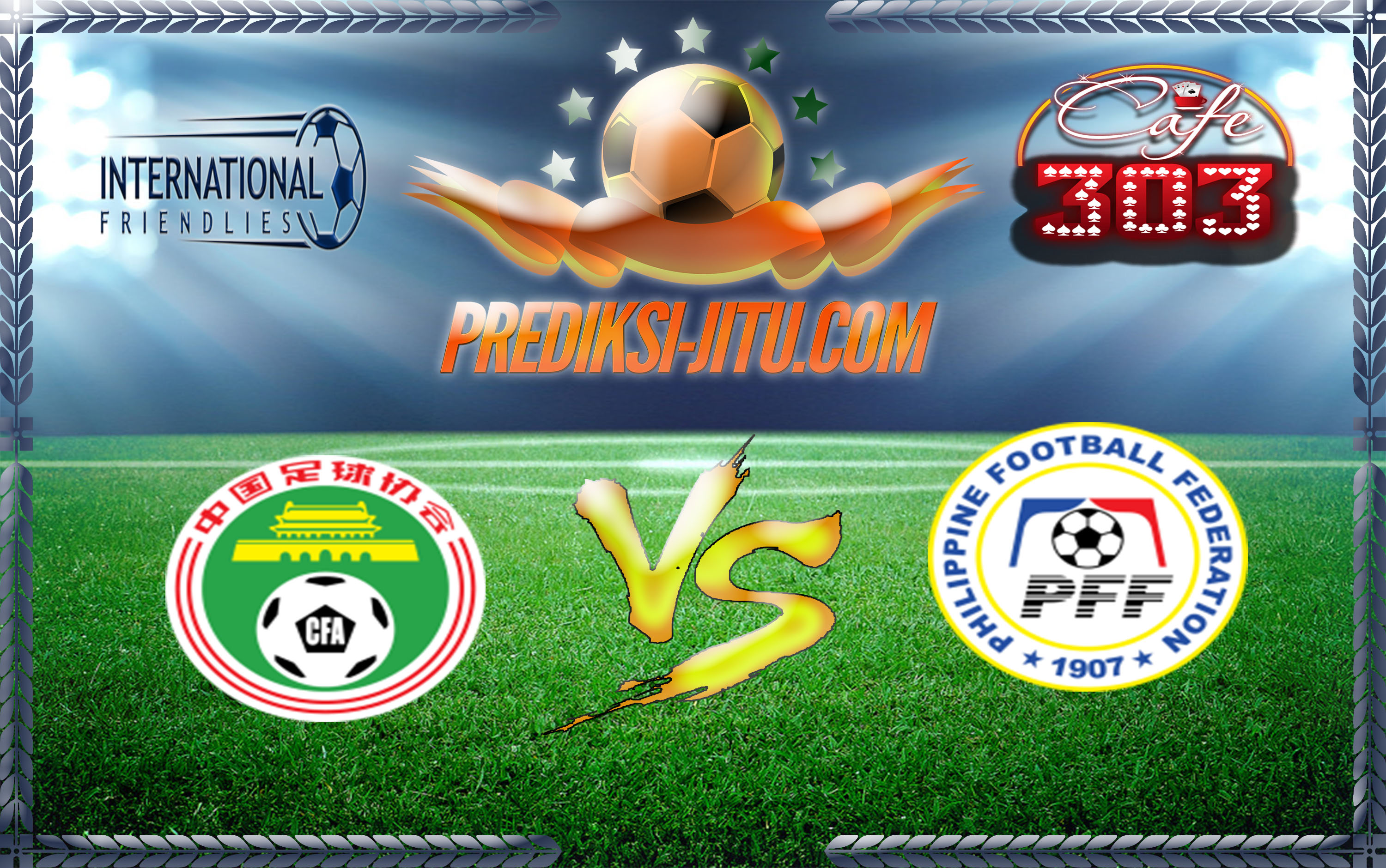 Prediksi Skor China Vs Philippina 7 Juni  2017