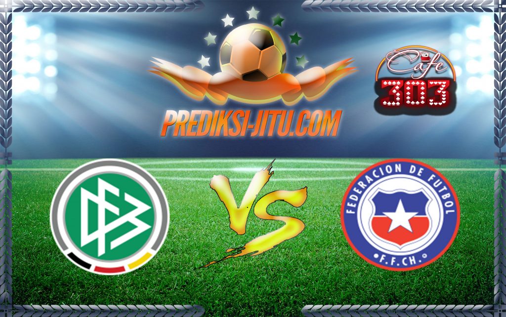 Prediksi Skor Jerman Vs Chile 23 Juni 2017