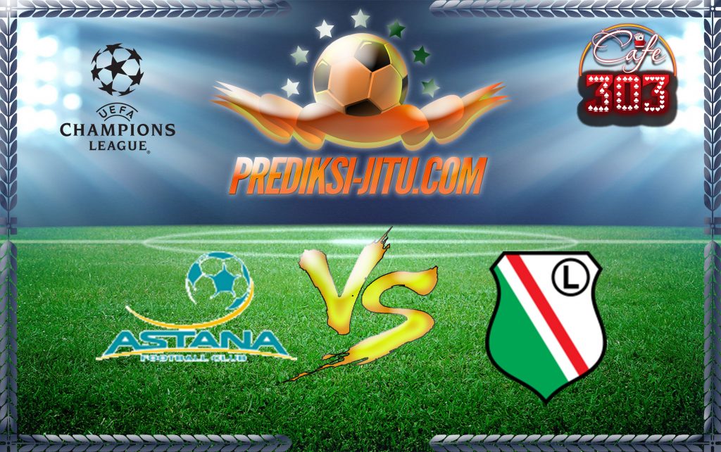  Prediksi Bola ASTANA Vs LEGIA WARSZAWA, Bursa Taruhan ASTANA Vs LEGIA WARSZAWA, Prediksi Skor ASTANA Vs LEGIA WARSZAWA, Prediksi Pertandingan ASTANA Vs LEGIA WARSZAWA, Hasil Skor ASTANA Vs LEGIA WARSZAWA, ASTANA Vs LEGIA WARSZAWA