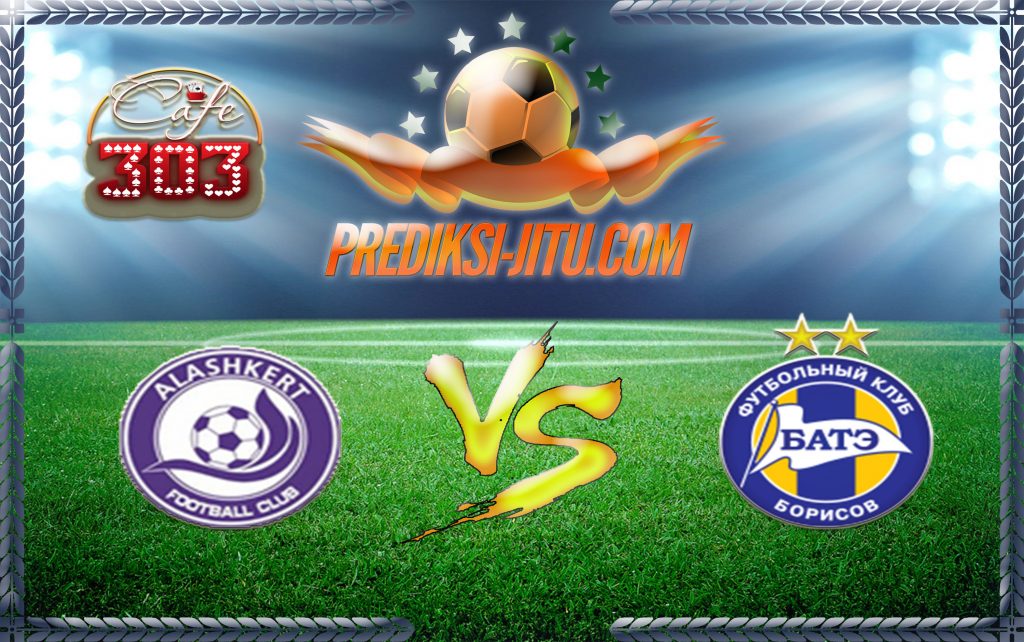 Prediksi Skor Alashkert Vs Bate 18 Juli 2017