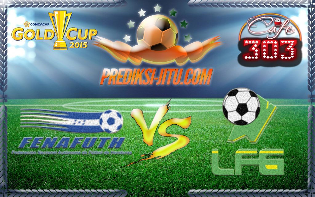 Prediksi Skor Honduras Vs Prancis Guyana 12 Juli 2017
