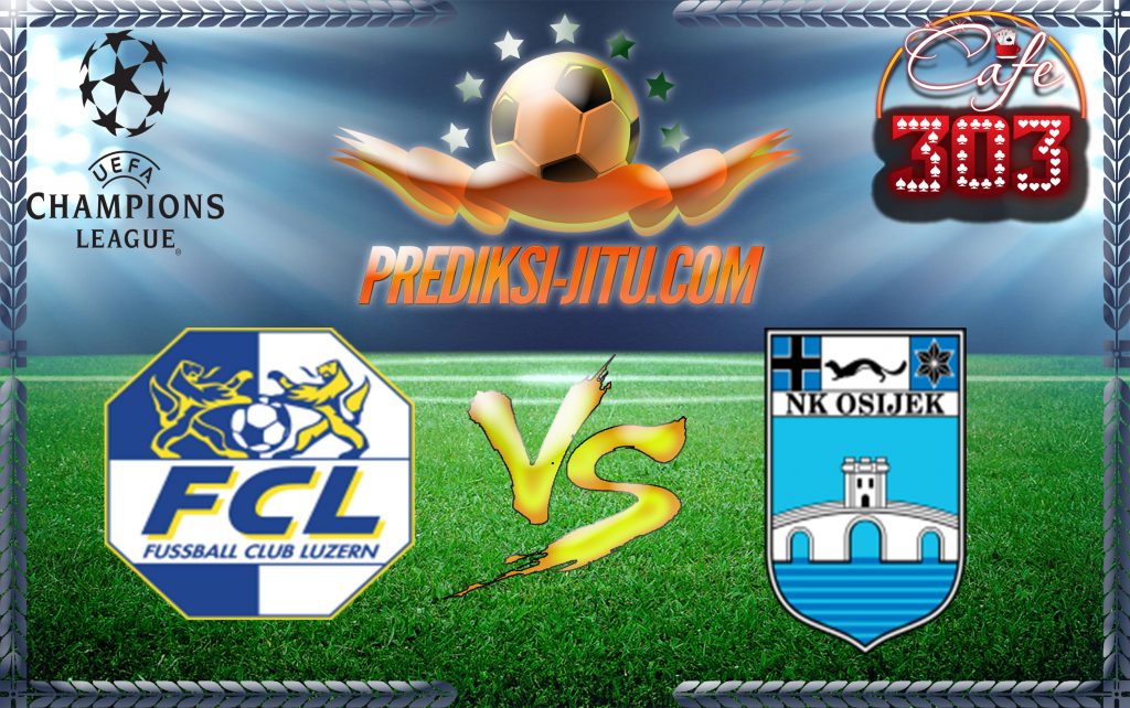 Prediksi Skor Luzern Vs Osijek 21 Juli 2017