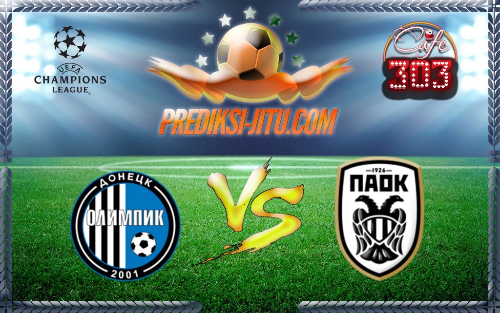 prediksi-skor-olimpik-donetsk-vs-paok-27-juli-2017