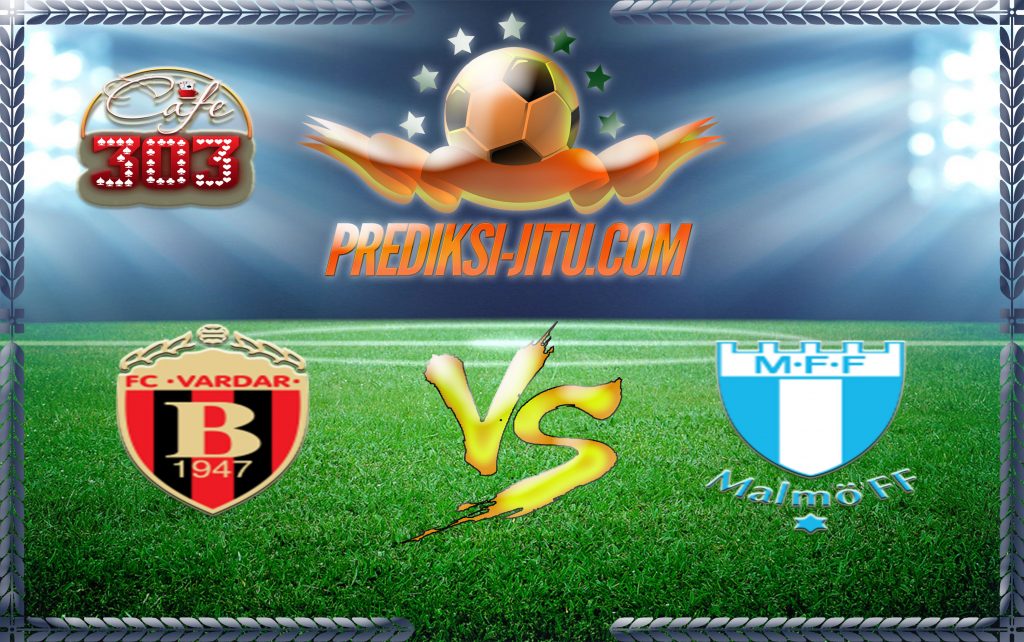 Prediksi Skor Vardar Vs Malmo FF 18 Juli 2017