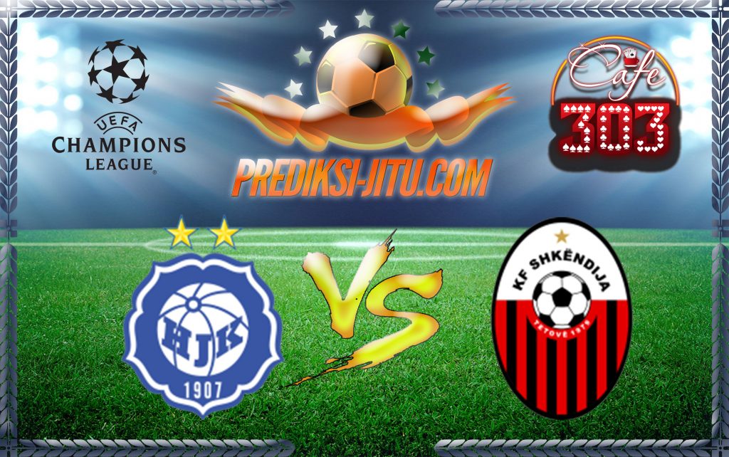 Prediksi Skor HJK Vs Shkendija 20 Juli 2017