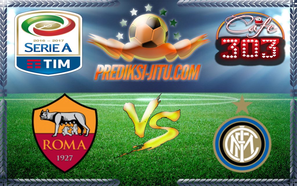 Prediksi Skor ROMA Vs INTERNAZIONALE 27 Agustus 2017