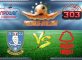 Prediksi Skor SHEFFIELD WEDNESDAY Vs NOTTINGHAM FOREST 09 September 2017