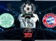 Celtic Vs Bayern
