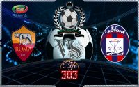 Roma Vs Crotone