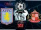 Prediksi Skor Aston Villa Vs SUNDERLAND 22 November 2017