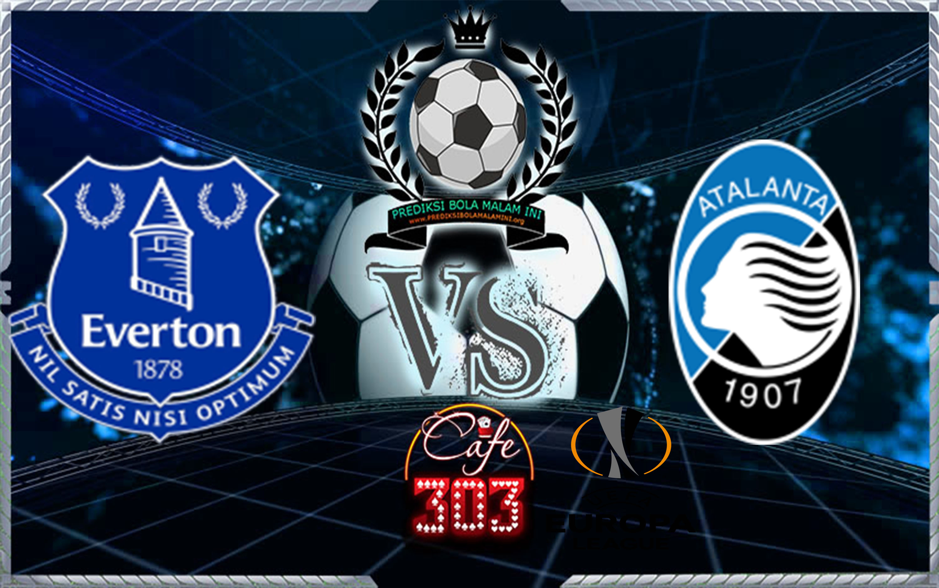 Prediksi Skor EVERTON Vs ATALANTA 24 November 2017