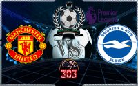 Prediksi Skor MANCHESTER UNITED Vs BRIGHTON & HOVE ALBION 25 November 2017