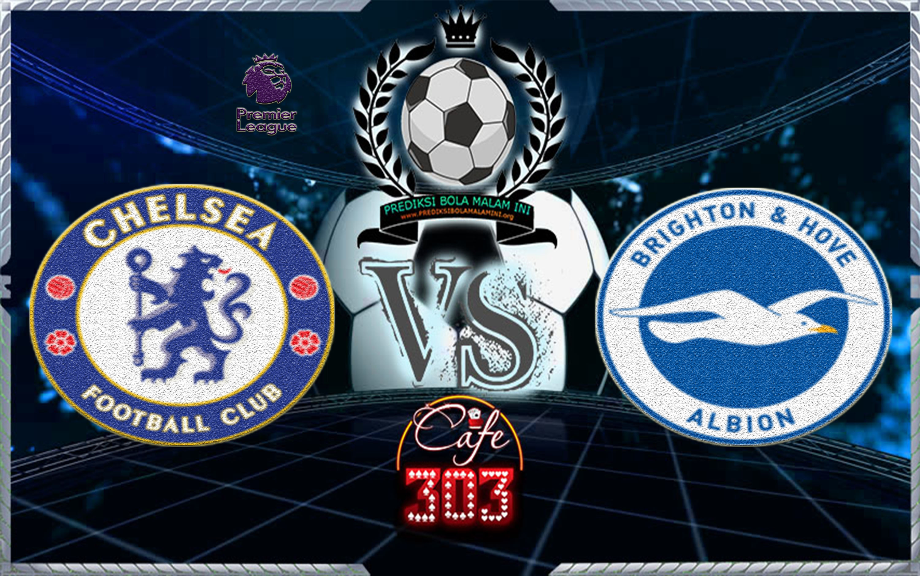 Chelsea VS BRIGHTON