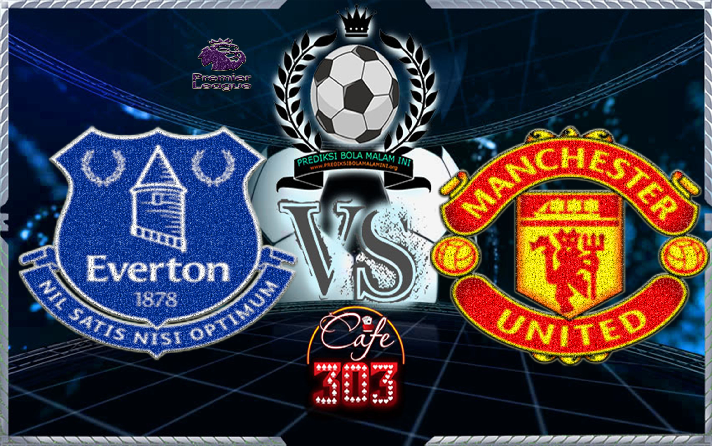 EVERTON VS MANCHESTER UNITED
