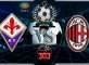 Fiorentina VS AC MILAN