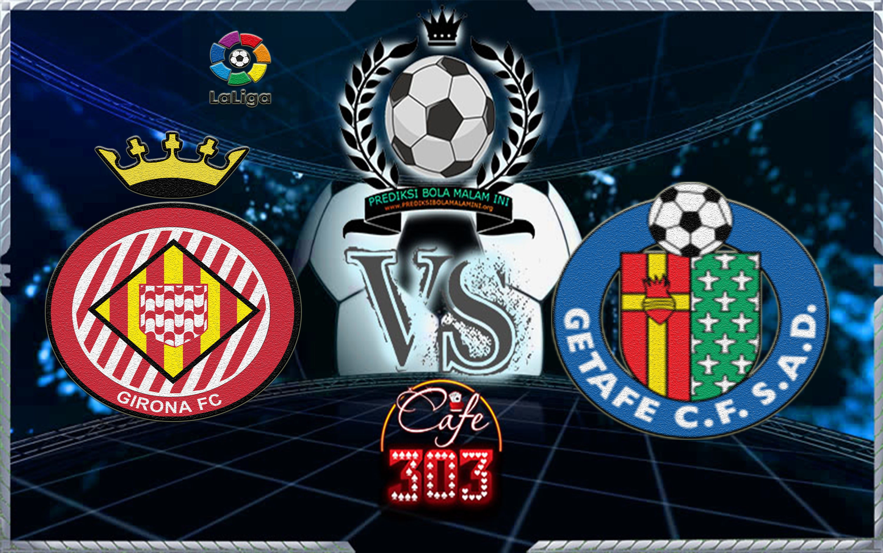 GIRONA VS GETAFE