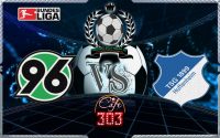 HANNOVER 96 VS HOFFENHEIM