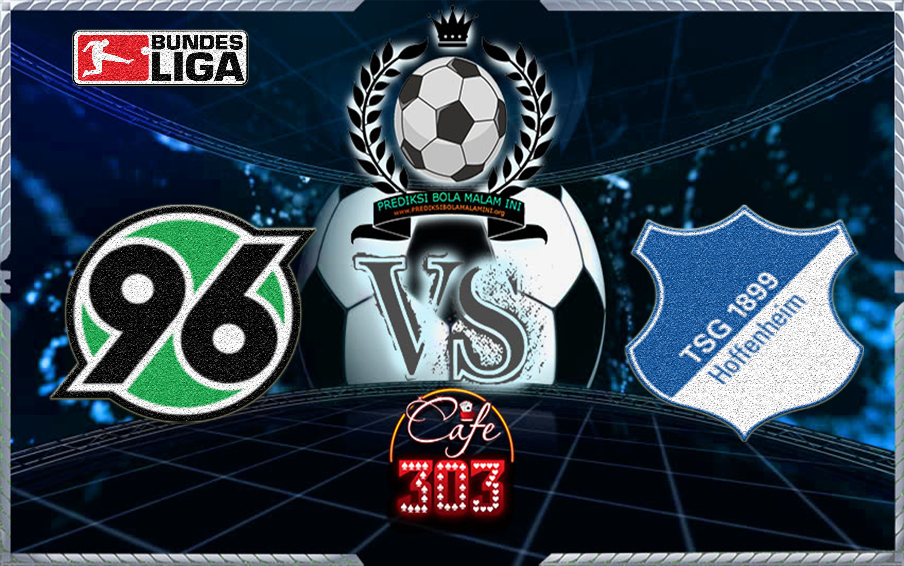 HANNOVER 96 VS HOFFENHEIM