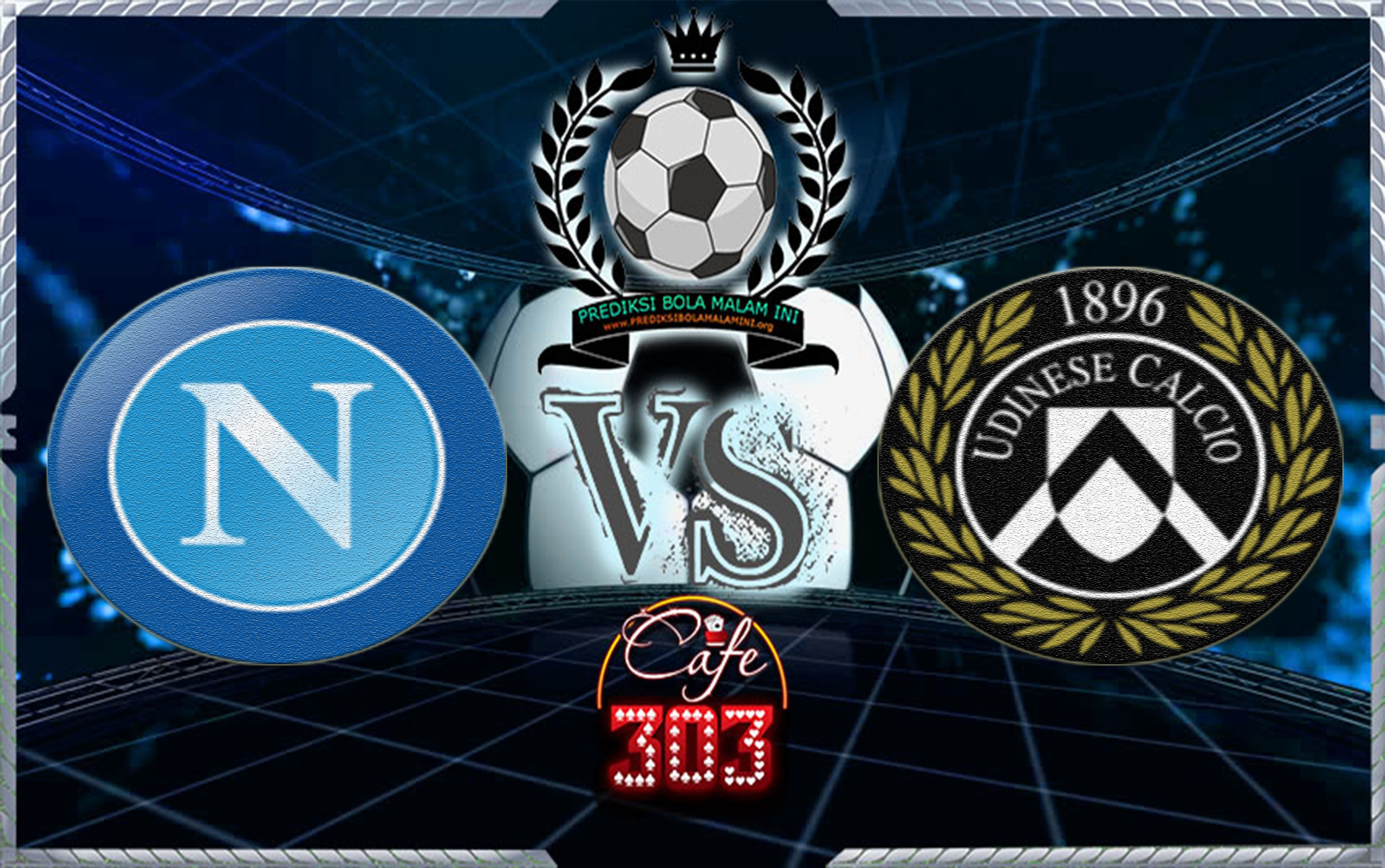 NAPOLI VS UDINESE