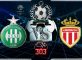 SAINT ETIENNE VS MONACO