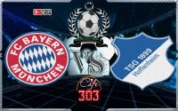 Bayern Munchen VS Hoffenheim
