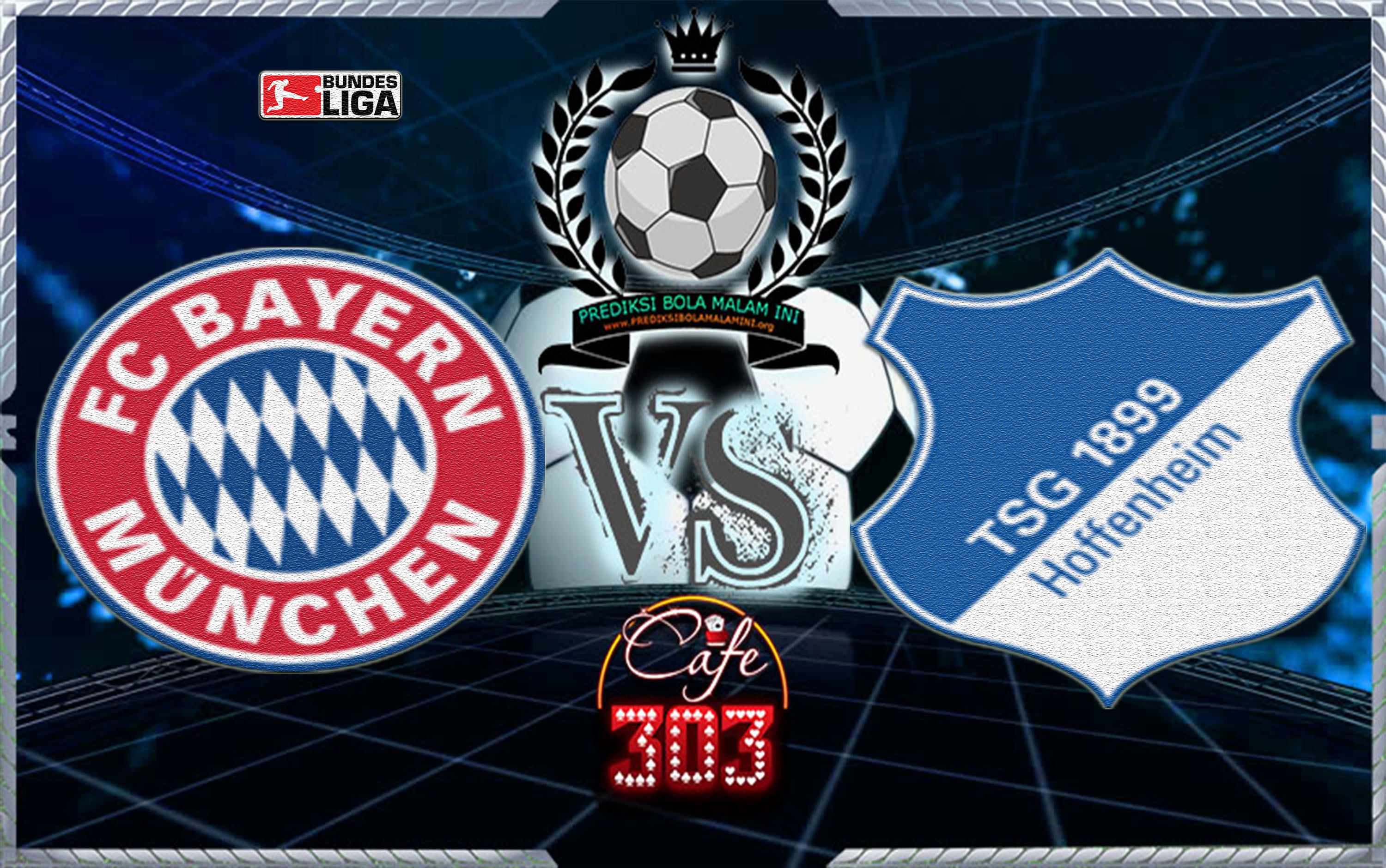 Bayern Munchen VS Hoffenheim