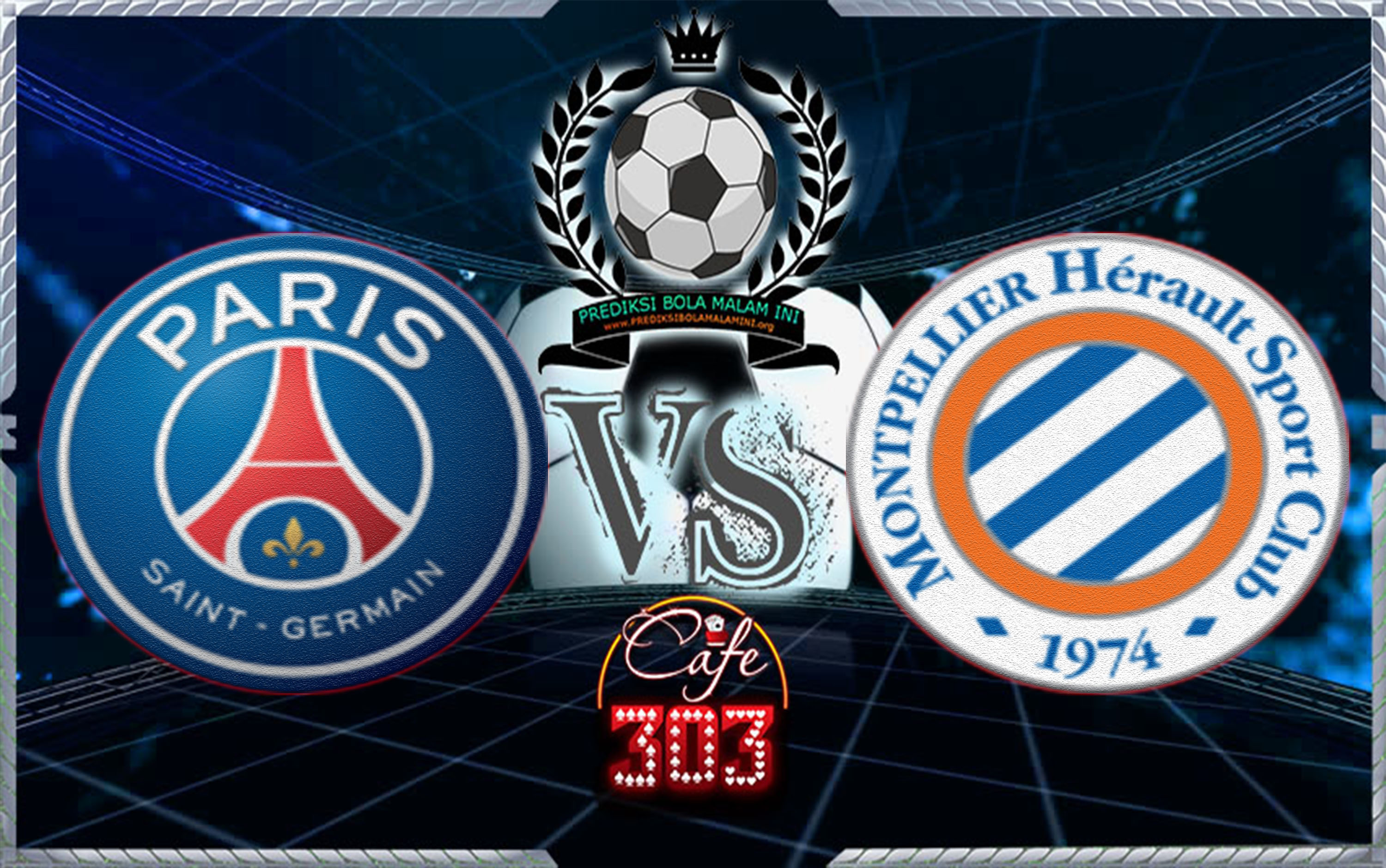 PSG VS Montpellier