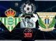Real Betis Vs LEganes