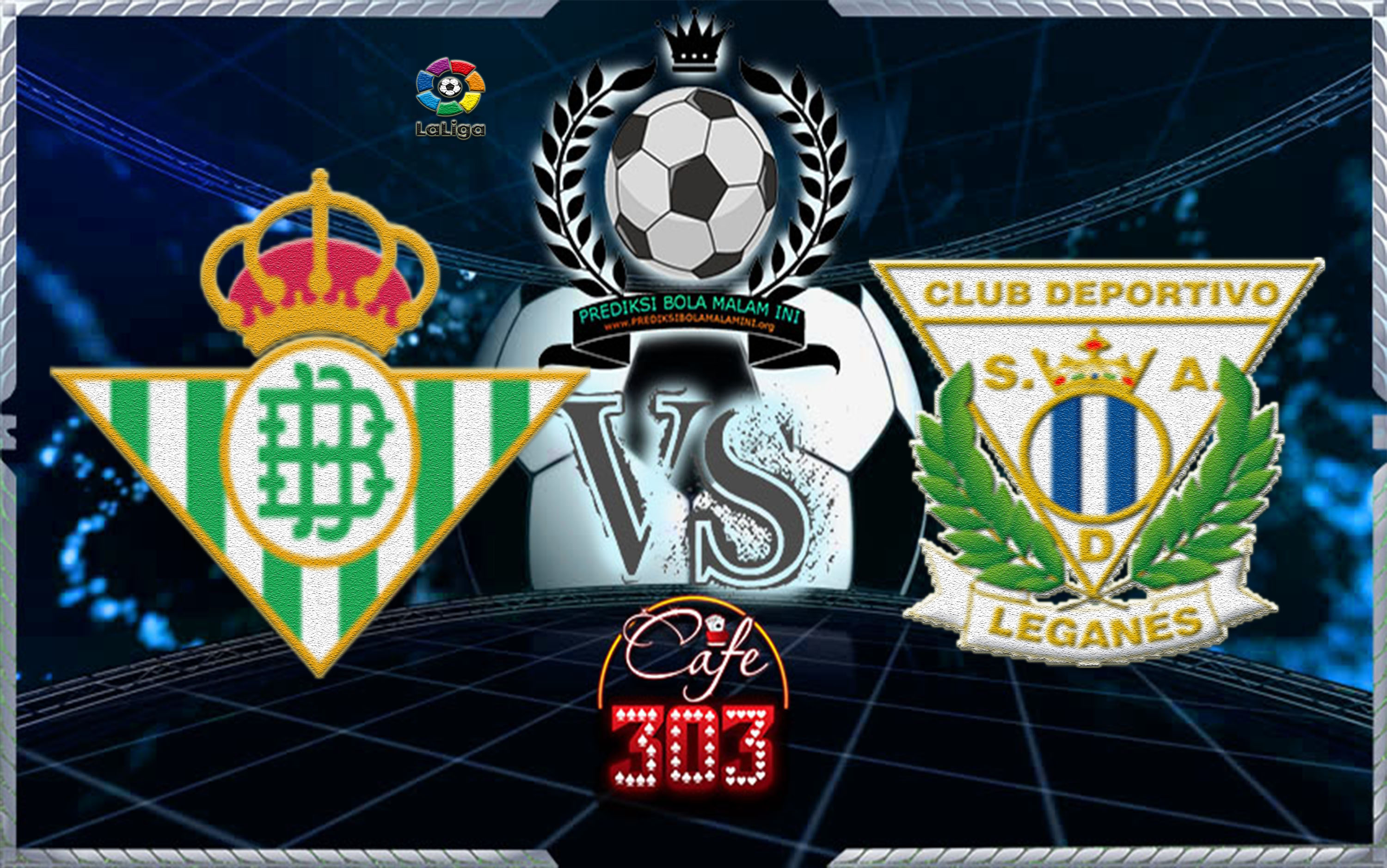 Real Betis Vs LEganes