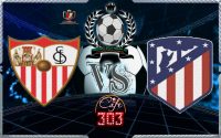 Sevilla Vs Atletico Madrid