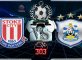 Stoke CIty Vs Huddersfield