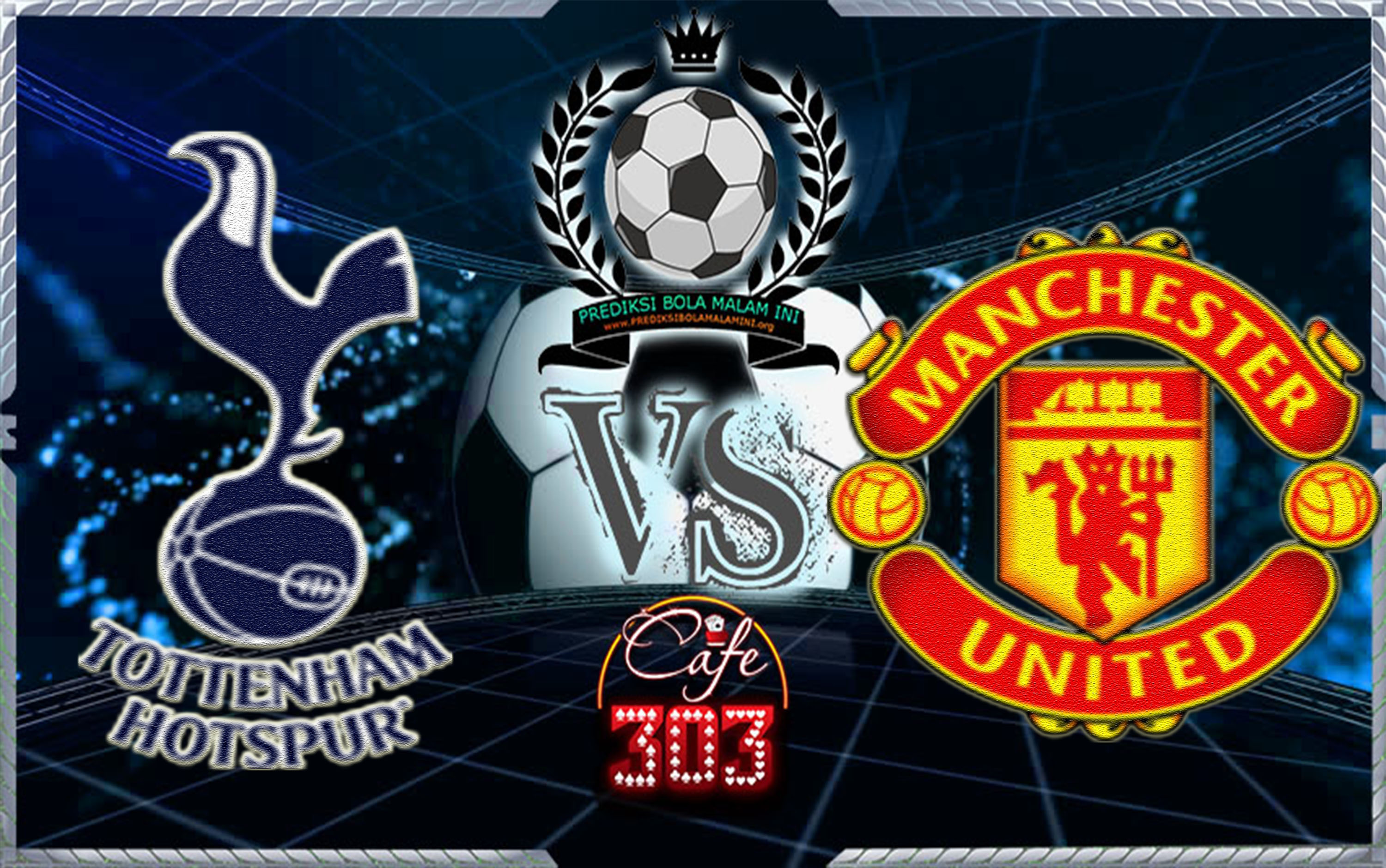 Tottenham Vs Manchester United