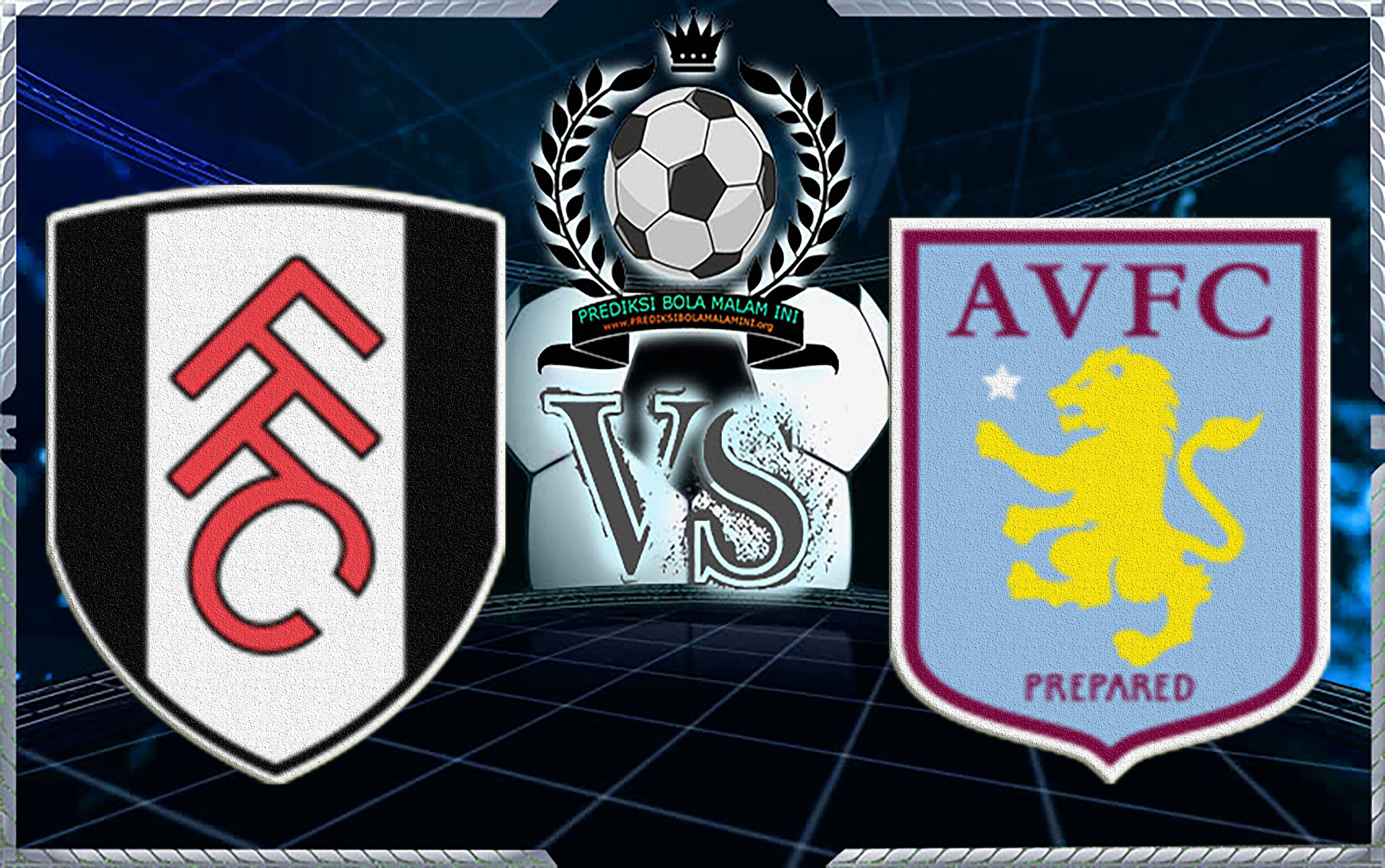 Prediksi Skor Fulham Vs Aston Villa 17 Februari 2018