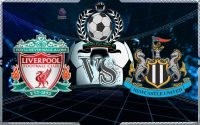 Prediksi Skor Liverpool Vs Newcastle United 4 Maret 2018