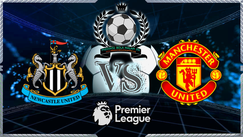Prediksi Skor Newcastle United Vs Manchester United 11 Februari 2018