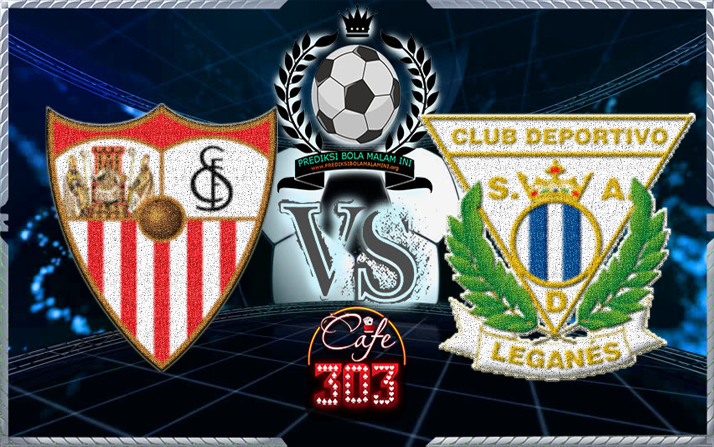 Sevilla Vs LEganes