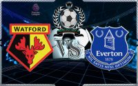 Prediksi Skor Watford Vs Everton 25 Februari 2018