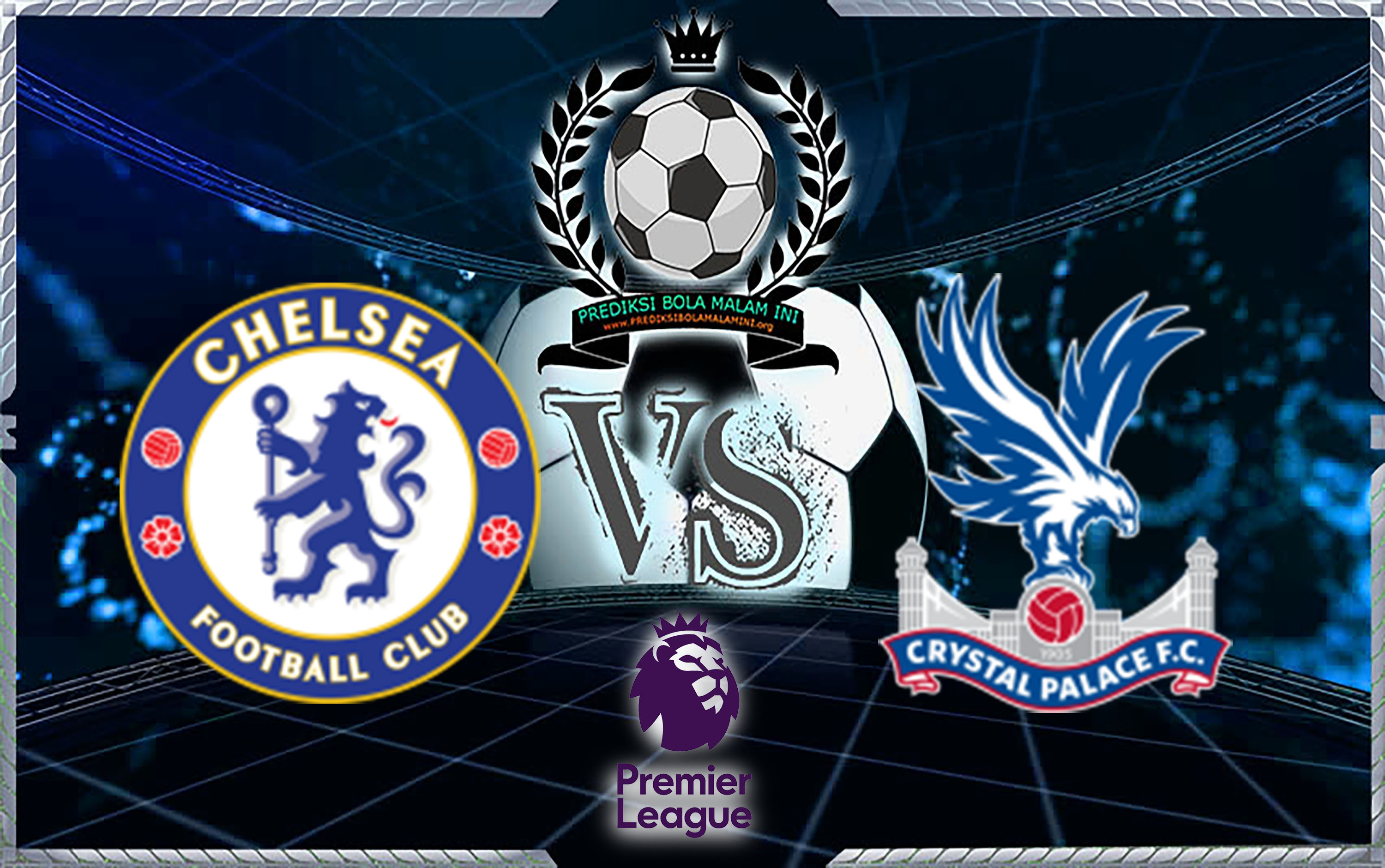 Prediksi Skor Chelsea Vs Crystal Palace 11 Maret 2018