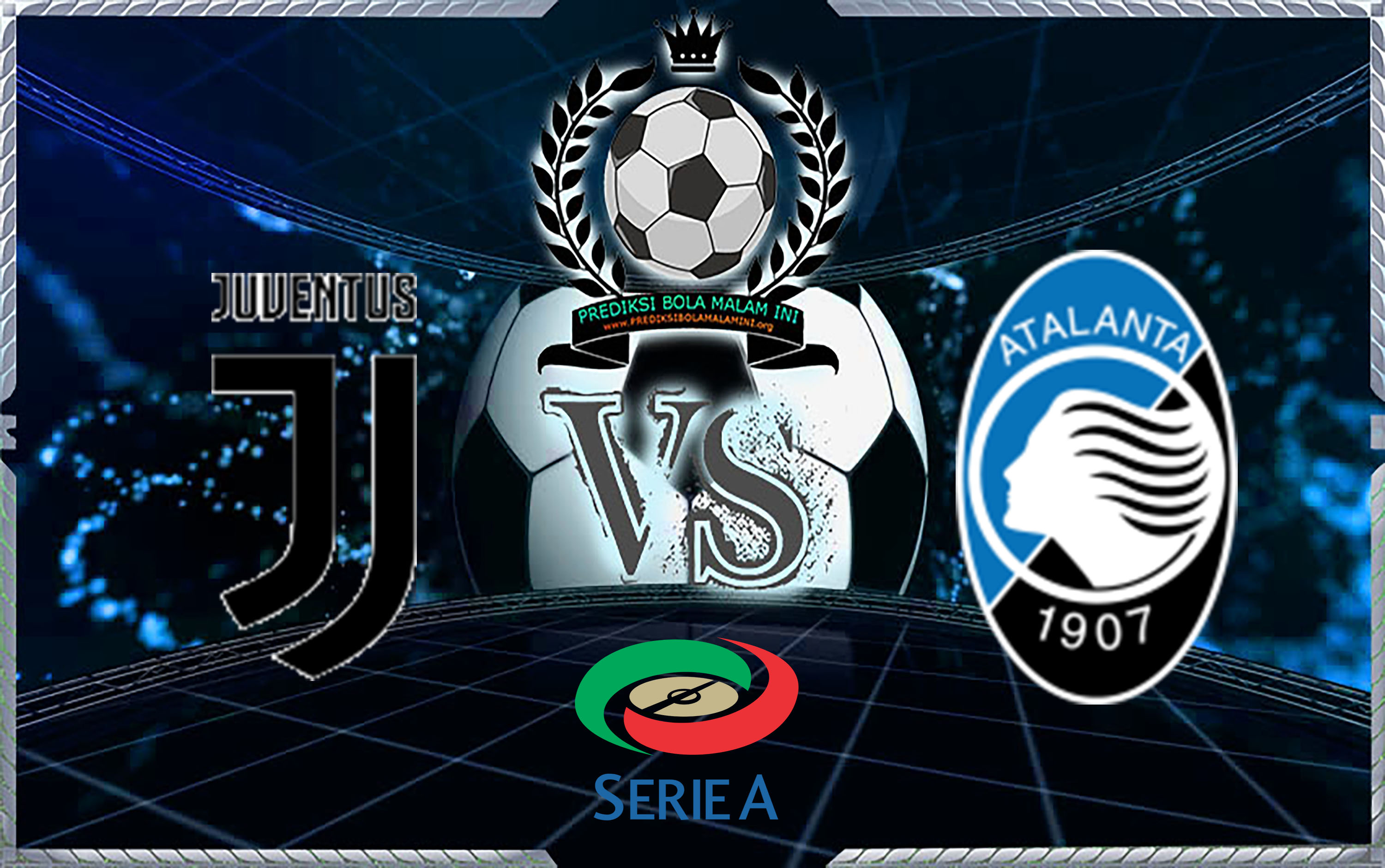 Prediksi Skor Juventus Vs Atalanta 15 Maret 2018