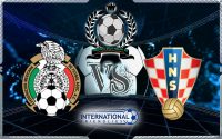 Prediksi Skor Mexico Vs Croatia 28 Maret 2018