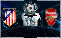 Prediksi Skor Atletico Madrid Vs Arsenal 04 May 2018