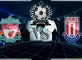 Prediksi Skor Liverpool Vs Stoke City 28 April 2018