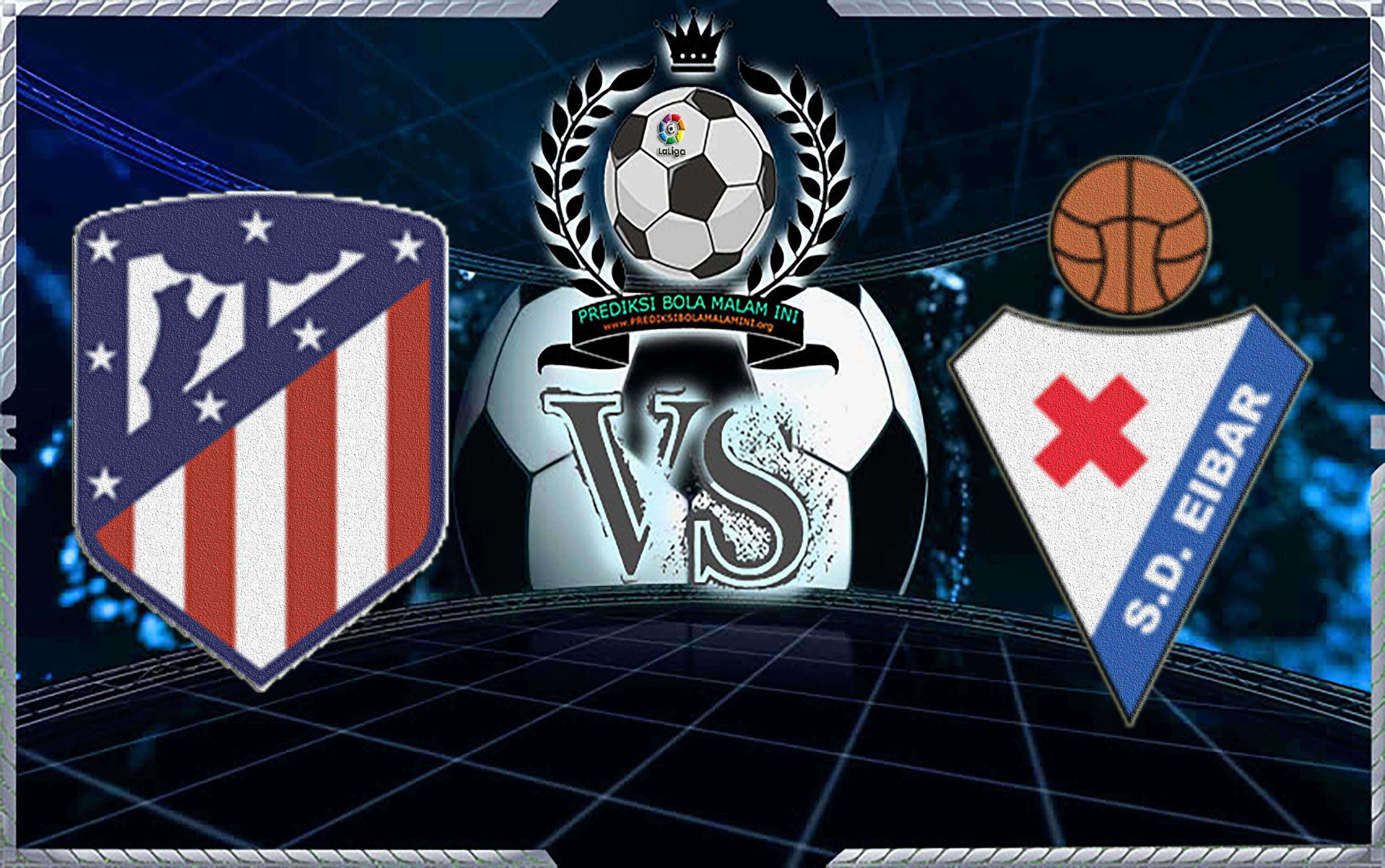 Atletico Madrid VS Eibar